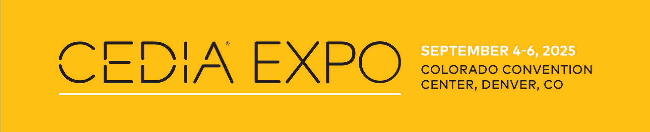 CEDIA EXPO - September 4-6, 2025